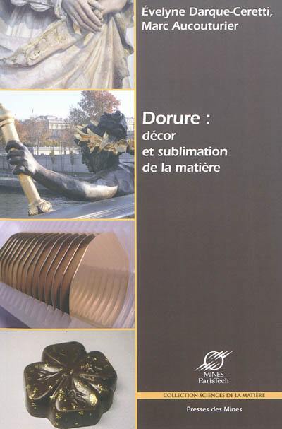 Dorure : décor et sublimation de la matière