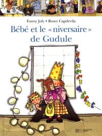 Bébé et l'anniversaire de Gudule