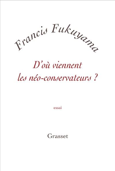 D'où viennent les néo-conservateurs ?