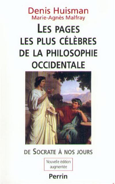 Les pages les plus célèbres de la philosophie occidentale : de Socrate à nos jours