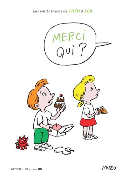 Merci qui ?