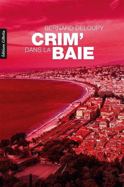 Crim' dans la baie