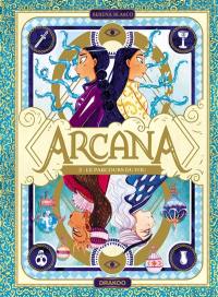 Arcana. Vol. 2. Le parcours du fou