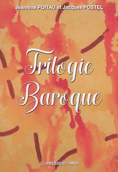 Trilogie baroque