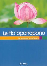 Le Ho'oponopono : la sagesse hawaïenne