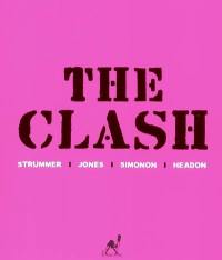 The Clash : Strummer, Jones, Simonon, Headon