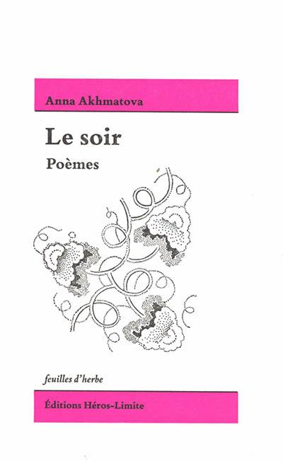 Le soir : poèmes