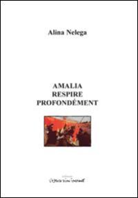 Amalia respire profondément