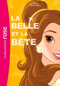 Disney princesses. Vol. 3. La Belle et la Bête