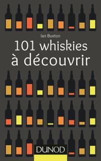 101 whiskies à découvrir