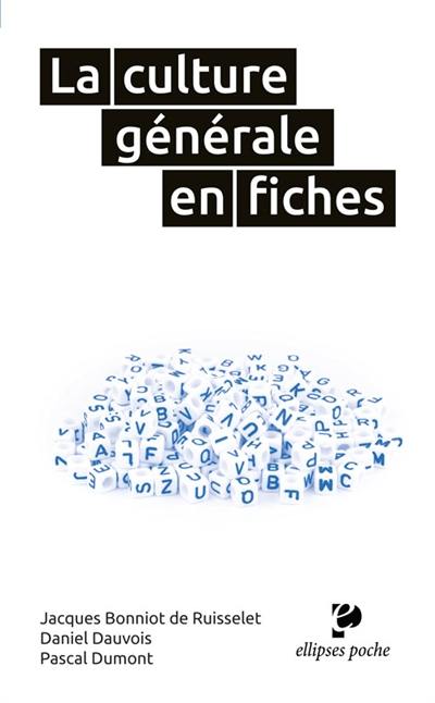 La culture générale en fiches