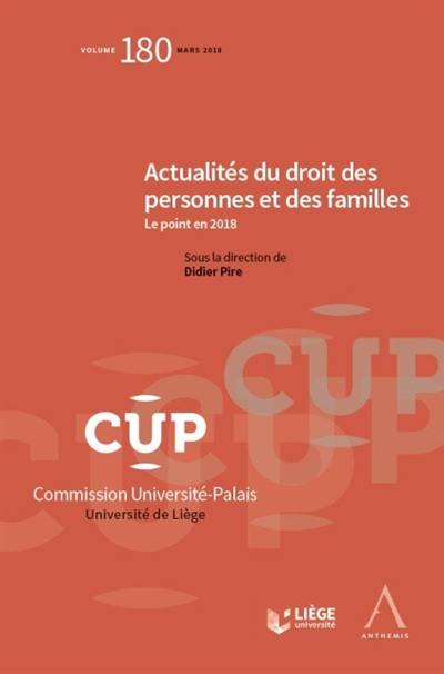 Actualités du droit des personnes et des familles : le point en 2018