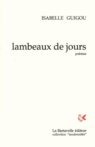 Lambeaux de jours Lambeaux de jours