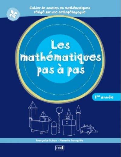 Les mathématiques pas à pas, 1re année