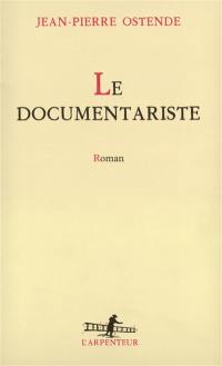 Le Documentariste