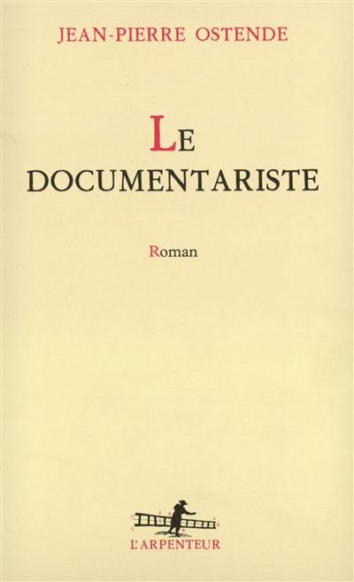 Le Documentariste