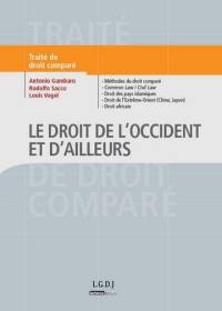 Le droit de l'Occident et d'ailleurs : traité de droit comparé