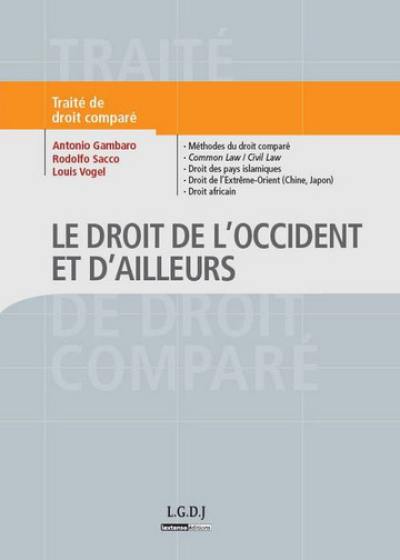 Le droit de l'Occident et d'ailleurs : traité de droit comparé