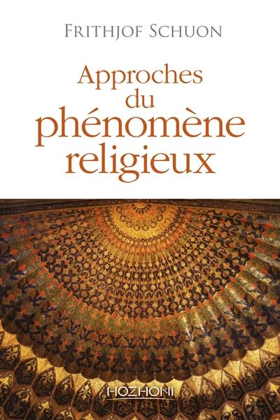 Approches du phénomène religieux