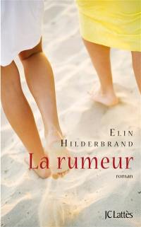 La rumeur