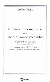 L'économie touristique ou Une croissance accessible