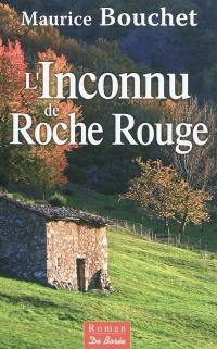 L'inconnu de Roche Rouge