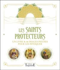 Les saints protecteurs : un livre & 56 images pieuses pour les invoquer