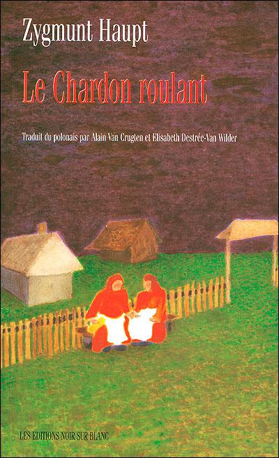 Le chardon roulant