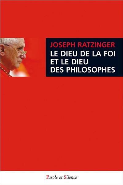 Le Dieu de la foi et le Dieu des philosophes : suivi de trois essais sur saint Augustin