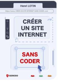 Créer un site Internet sans coder