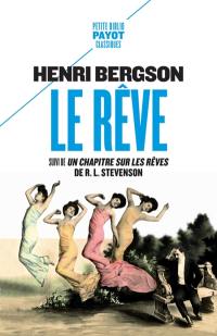 Le rêve. Un chapitre sur les rêves