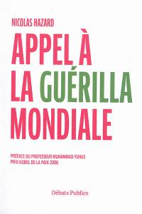 Appel à la guérilla mondiale