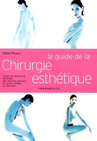 Le guide de la chirurgie esthétique