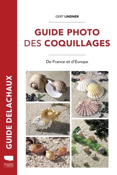 Guide photo des coquillages : de France et d'Europe