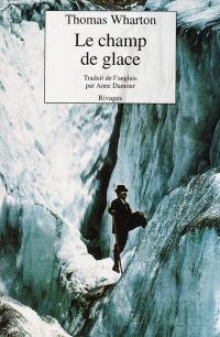 Le champ de glace