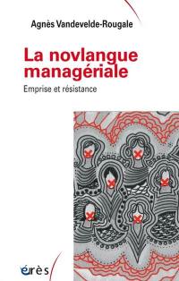 La novlangue managériale : emprise et résistance