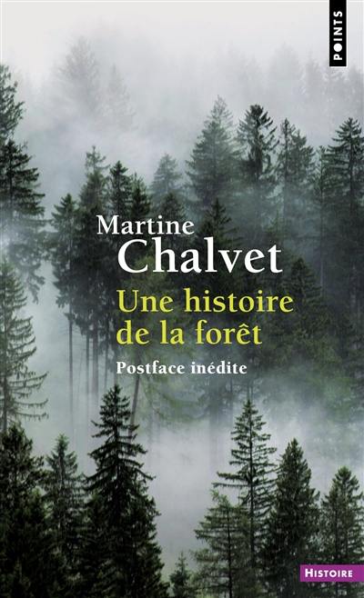 Une histoire de la forêt