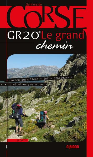 GR 20, le grand chemin