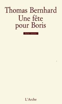 Une fête pour Boris