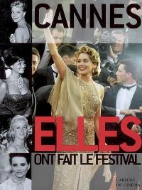 Cannes : elles & ils ont fait le festival