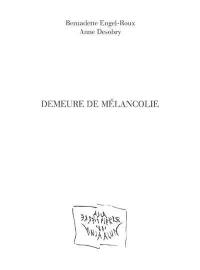 Demeure de mélancolie