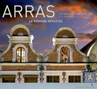 Arras : la mémoire envoûtée