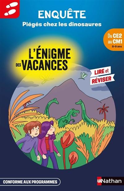 Piégés chez les dinosaures : du CE2 au CM1