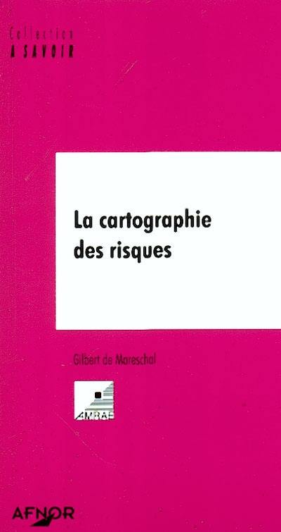 La cartographie des risques