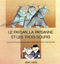 Le Paysan, la Paysanne et les Trois Souris