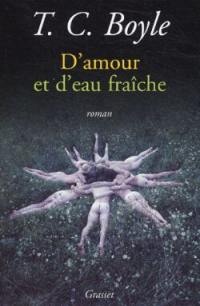 D'amour et d'eau fraîche