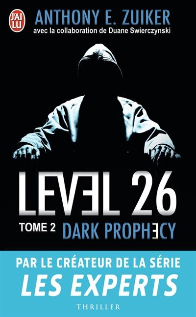 Level 26. Vol. 2. Dark prophecy