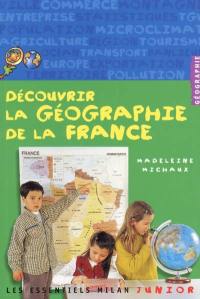 La géographie de la France