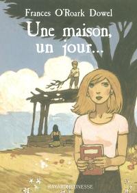 Une maison, un jour...