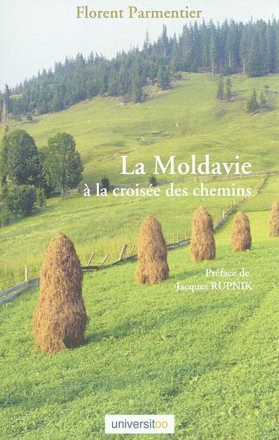 La Moldavie à la croisée des chemins